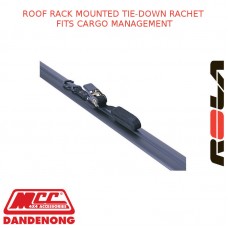 ROOF RACK MOUNTED TIE-DOWN RACHET FITS CARGO MANAGEMENT